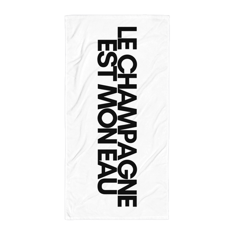DOING.LES LE CHAMPAGNE EST MON EAU Beach Towel