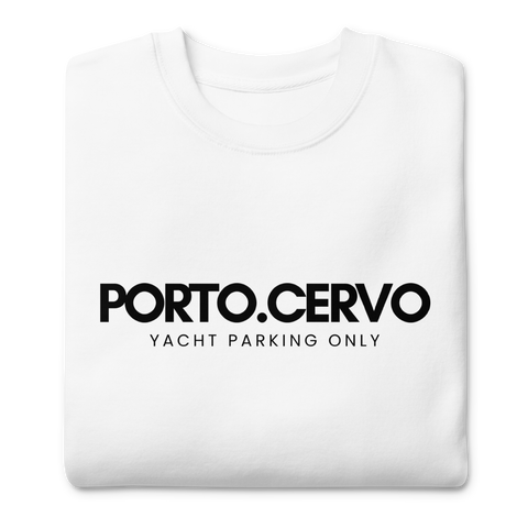 DOING.LES PORTO CERVO yacht parking only Unisex Premium Sweatshirt