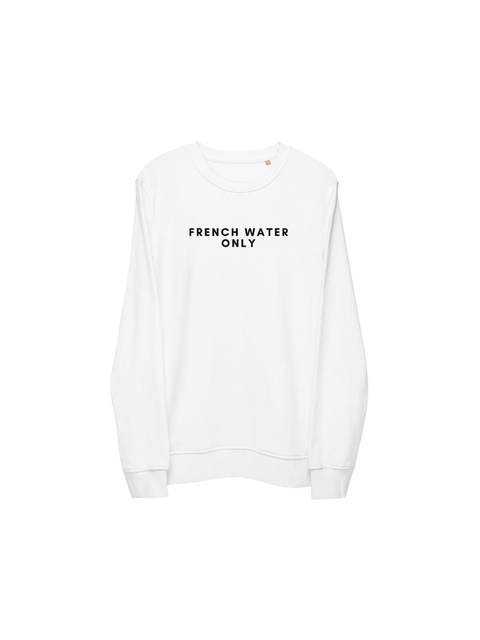 DOING.LES FRENCH WATER ONLY Unisex Organic Sweatshirt | Shop at DOING-LES.com
