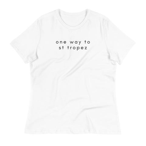 DOING.LES ONE WAY TO ST TROPEZ Women's Relaxed T-Shirt | Shop Online at DOING-LES.com