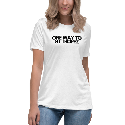 DOING.LES ONE WAY TO ST TROPEZ Women's Relaxed T-Shirt