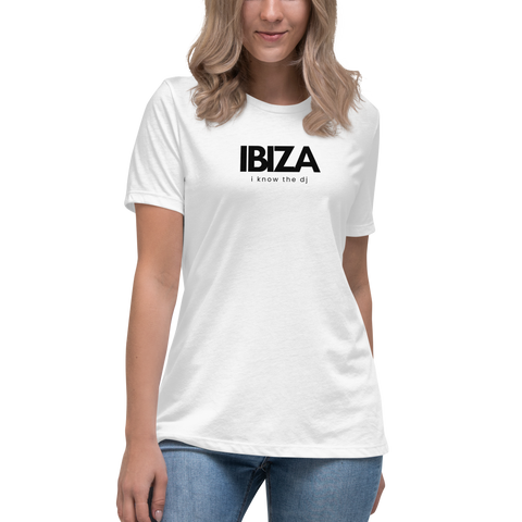 DOING.LES IBIZA i know the dj Women's Relaxed T-Shirt