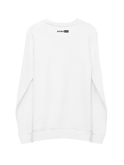 DOING.LES BUSINESS CLASS Unisex Organic Sweatshirt | Shop Online at DOING-LES.com